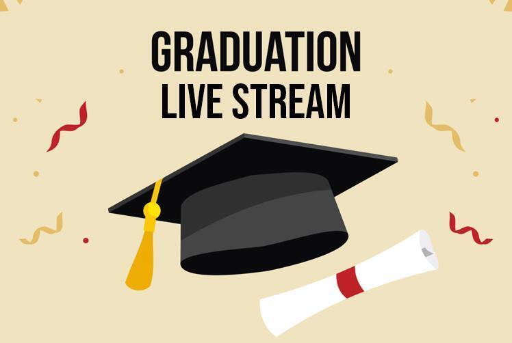 Graduation livestream