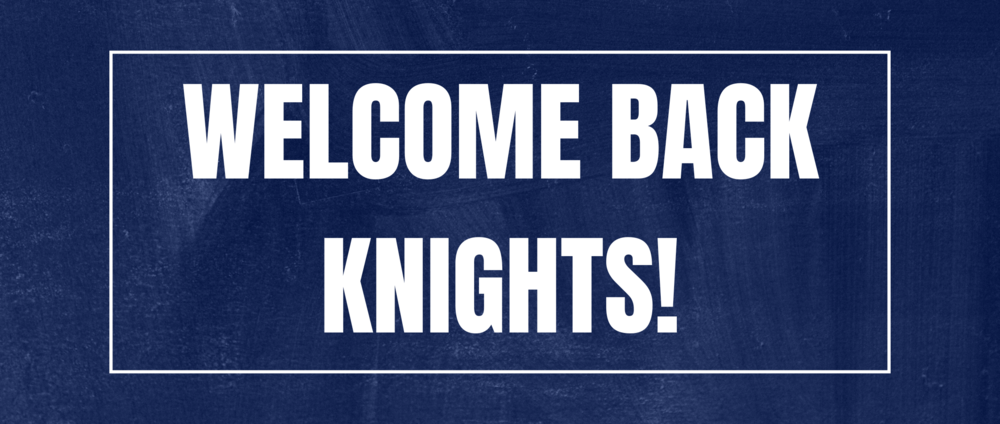 Welcome BAck Knights