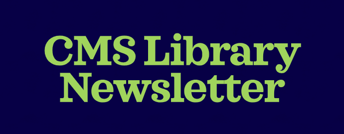CMS Library Newsletter