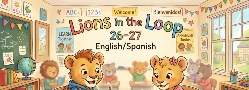 Lions in the Loop (English/Spanish)