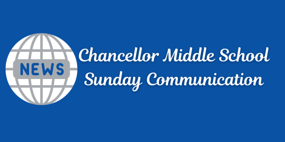 A picture with a globe that reads "news" and the words Chancellor Middle School Sunday Communication