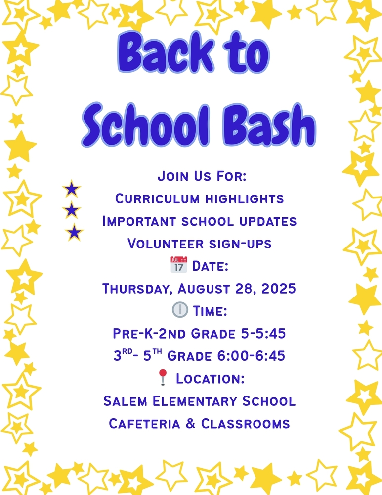 Flyer that says "Back to School Bash" for Salem Elementary school
