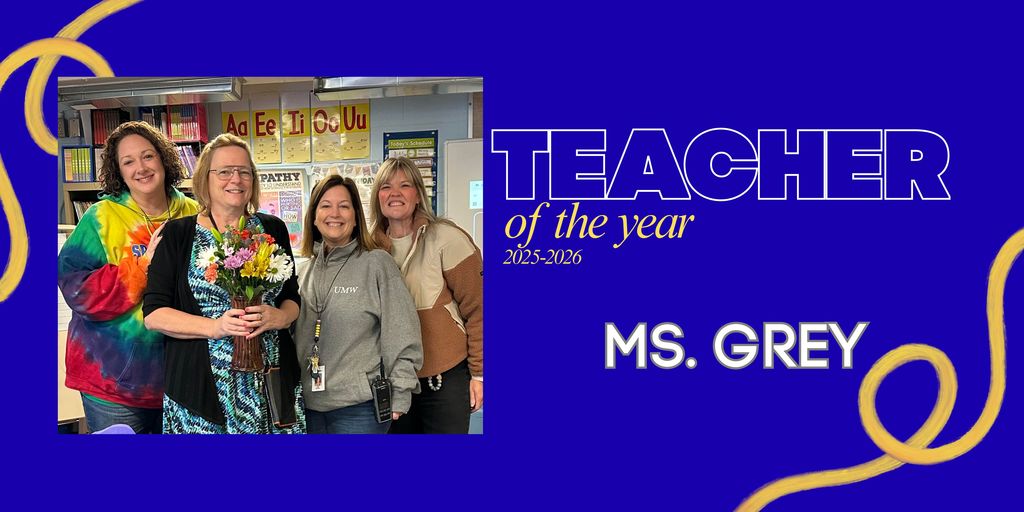 Teacher of the year Ms. Grey