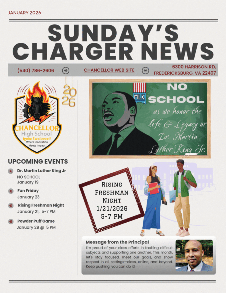 No School 1/19/26, Powder Puff Game 1/29/26, Rising Freshman 1/21/26, no cell phone, attendance is important, complete surveys