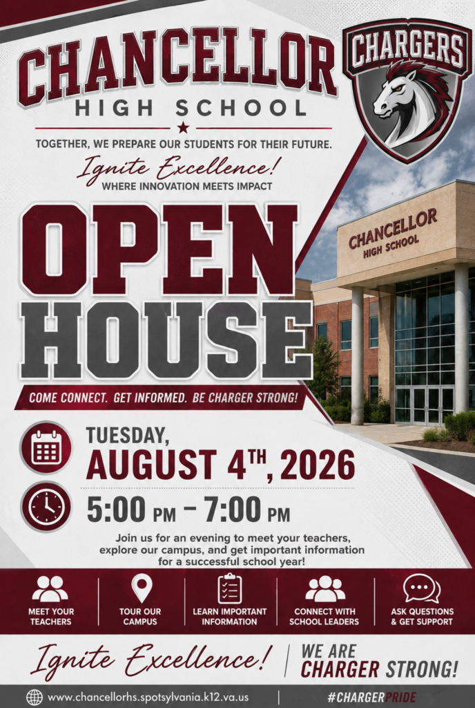 An invitation to Chancellor High School's Open House on August 4, 2026, from 5:00 PM to 7:00 PM. The school building and logo are shown.