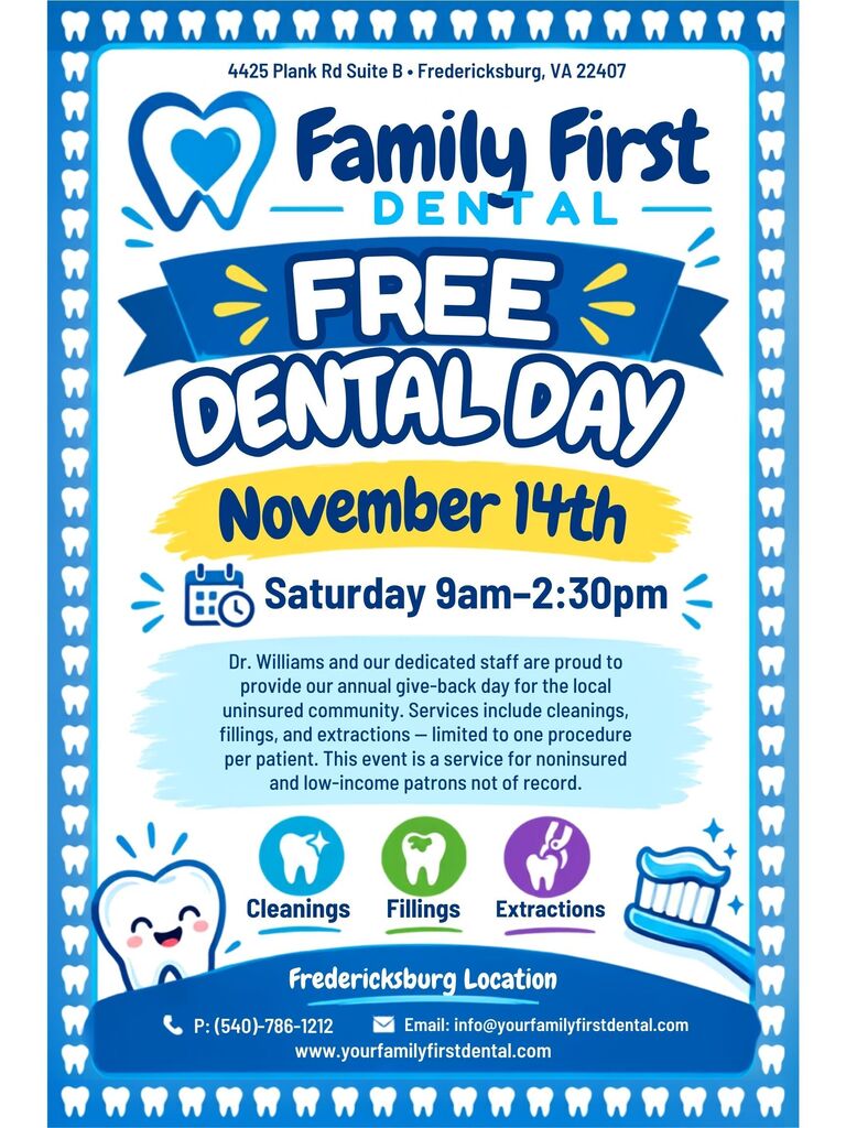 Blue and white flyer. Bold text reads "Family First Dental." Under it, "Free Dental Day" and "November 14th." More details in smaller text.