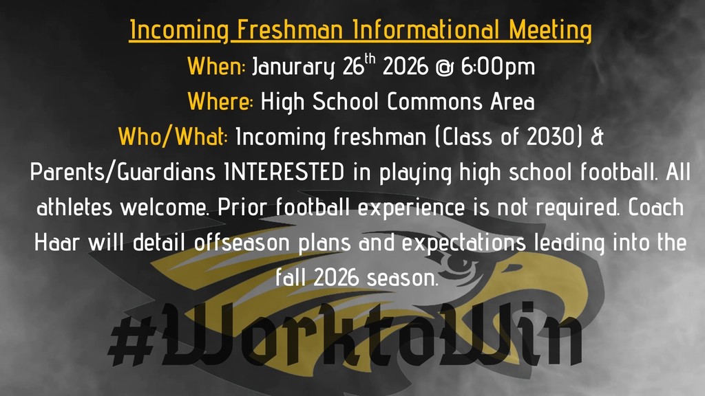 Incoming freshman informational meeting flyer