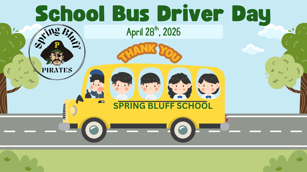 Bus driver  and kids in a bus School Bus Driver Day April 28th,2026 thank you Spring Bluff School