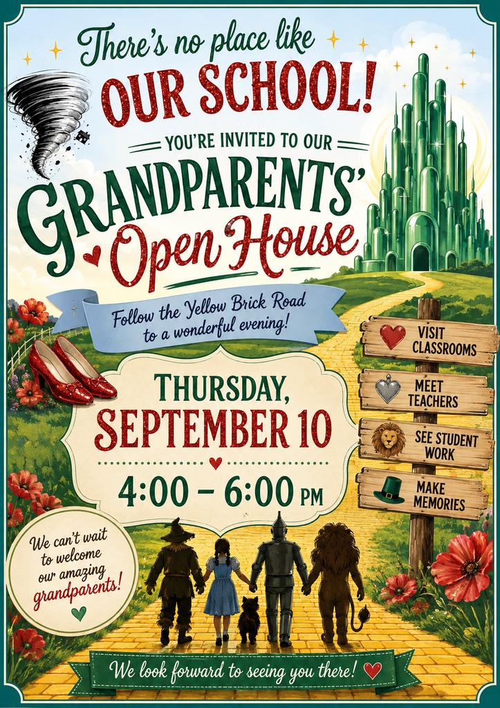 wizard of oz flyer for grandparent sopen house
