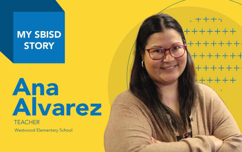 My SBISD Story: Ana Alvarez
