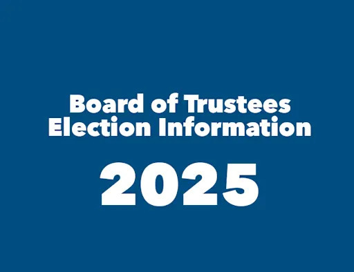Board of Trustees Election Information 2025 (banner)