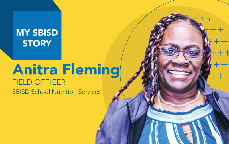 My SBISD Story: Anitra Fleming