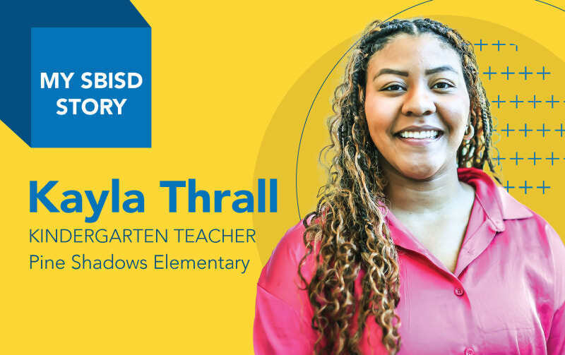 My SBISD Story: Kayla Thrall