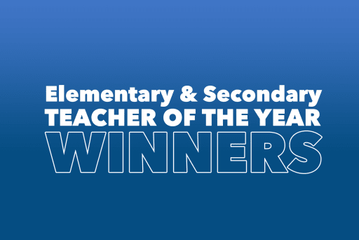 elementary & secondary teacher of the year winners