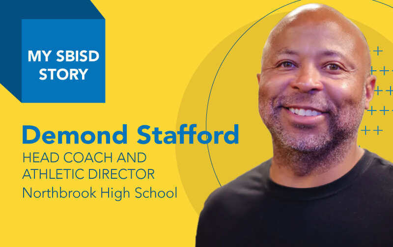 My SBISD Story: Demond Stafford