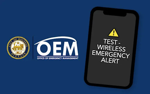 City of Houston, Texas, O.E.M (Office of Emergency Management) Test - Wireless Emergency Alert