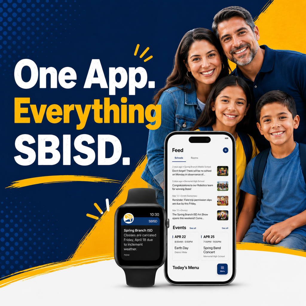 Text: One App. Everything SBISD. An advertisement features a family of four and a smartwatch.