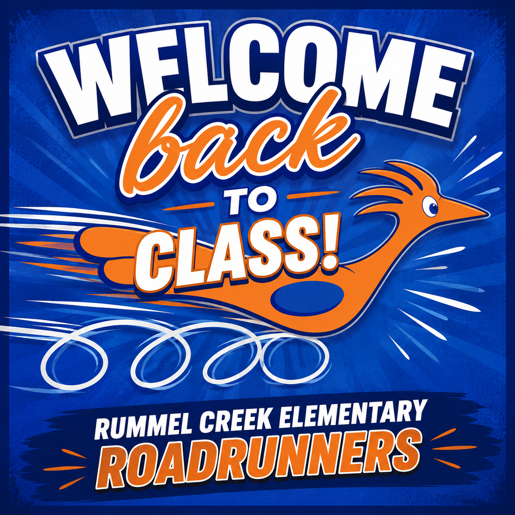 Blue poster with bold orange text. A stylized roadrunner runs diagonally. Text reads "Welcome back to class!" School name below.