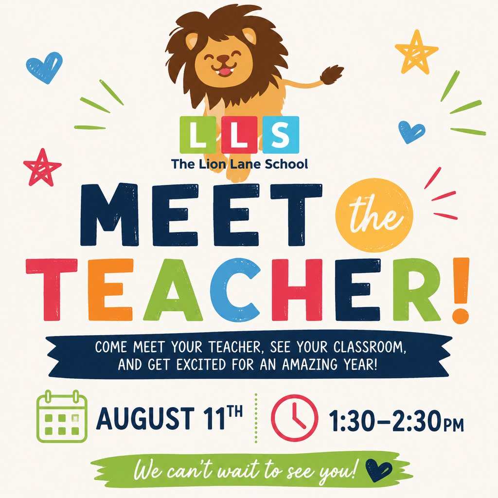 Poster for "Meet the Teacher" event. A lion mascot, text, stars, hearts, and other shapes. Date and time listed.