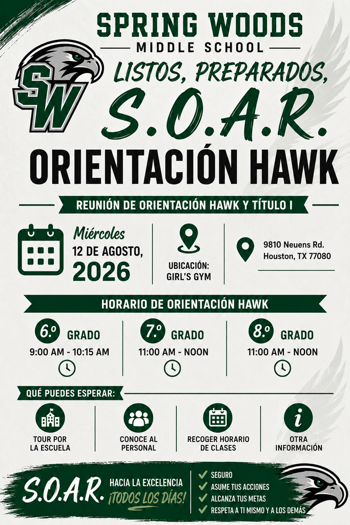 An advertisement for Spring Woods Middle School S.O.A.R. Orientation Hawk. Dated for August 12, 2026. Includes time schedule, location, and details.