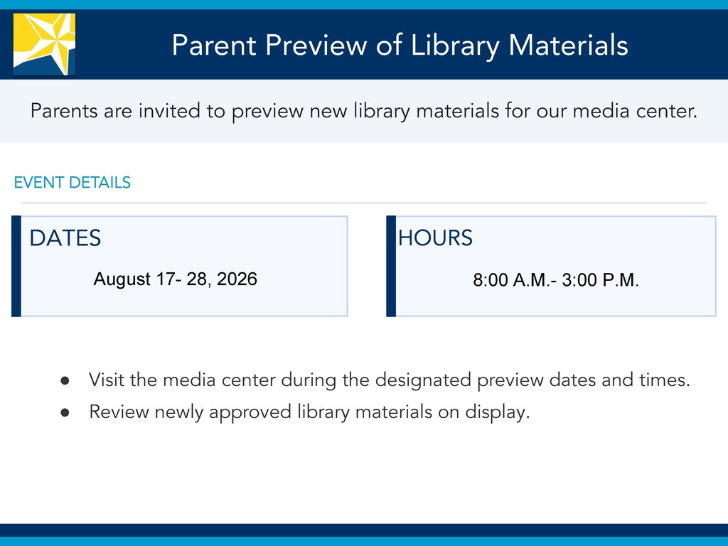 Blue-bordered white page displays "Parent Preview of Library Materials." It lists dates: August 17-28, 2020, and hours: 8:00 A.M. to 3:00 P.M.