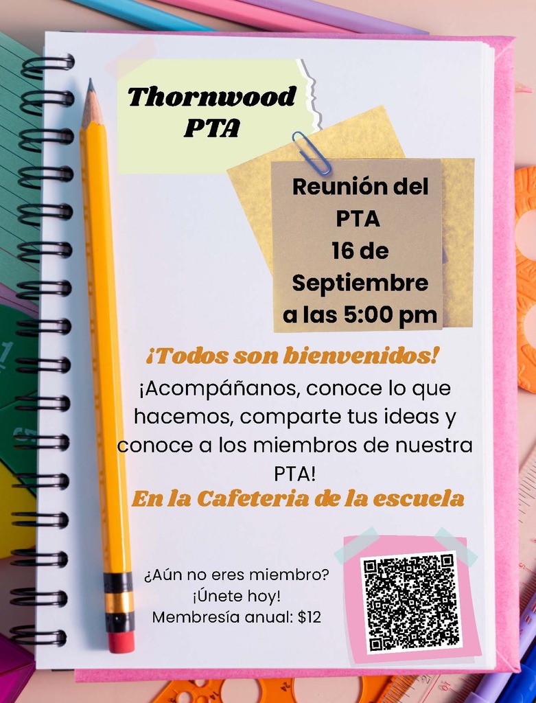 A notepad shows "Thornwood PTA" with a pencil. Below, a flyer says "Reunion del PTA" and "Todos son bienvenidos" in Spanish.