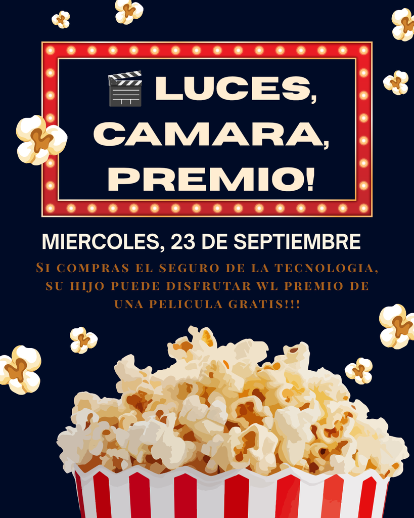 Poster with movie-themed elements. Text: "Luces, camara, premio!" Event on Wednesday, September 23rd. Purchase technology insurance for a free movie ticket.
