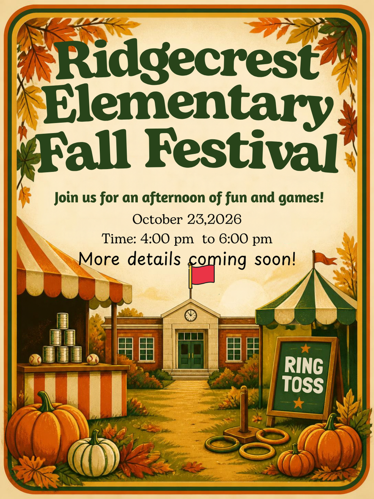 A poster for Ridgecrest Elementary Fall Festival with pumpkins, tents, and a school building in autumn.