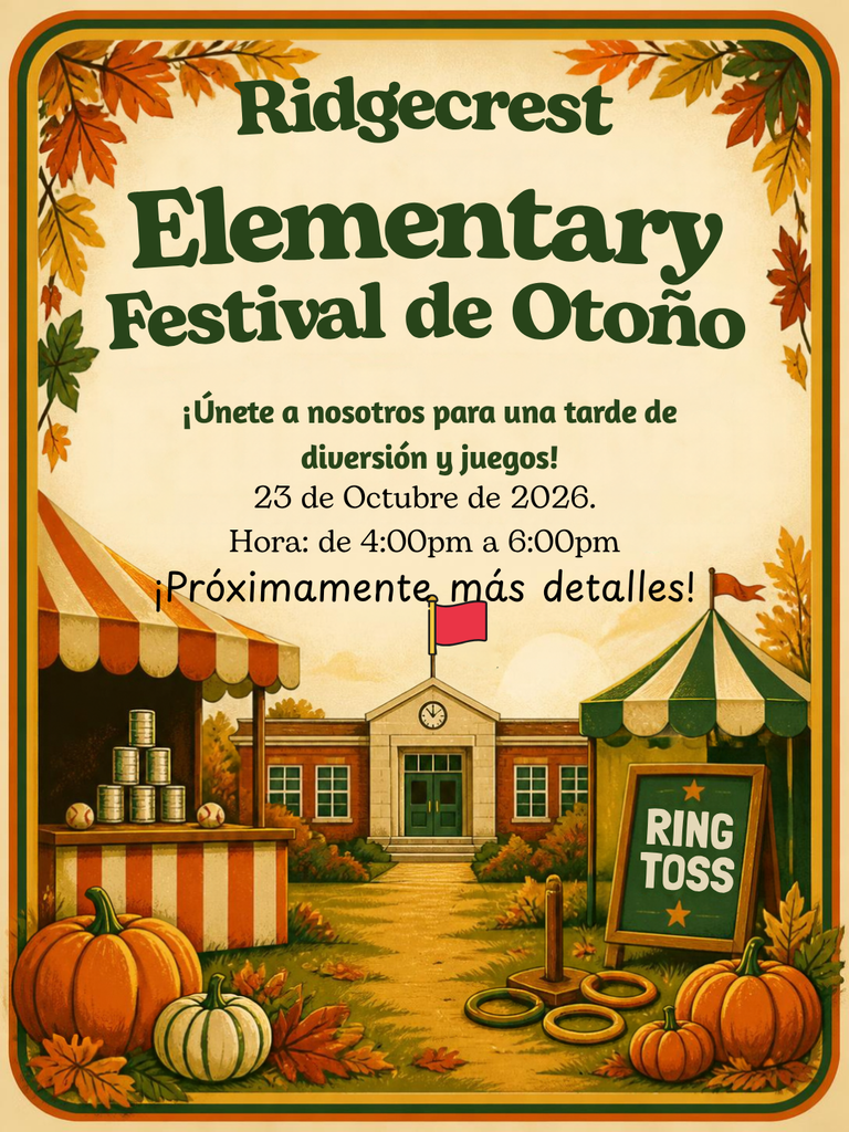 Poster for Ridgecrest Elementary Festival de Otoño. It features an illustration of pumpkins, tents, and a school.