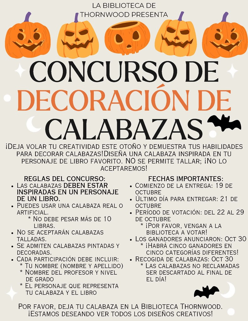 A flyer for the Thornwood Library's pumpkin decoration contest. It features pumpkins with faces and bats. It provides details for the competition.