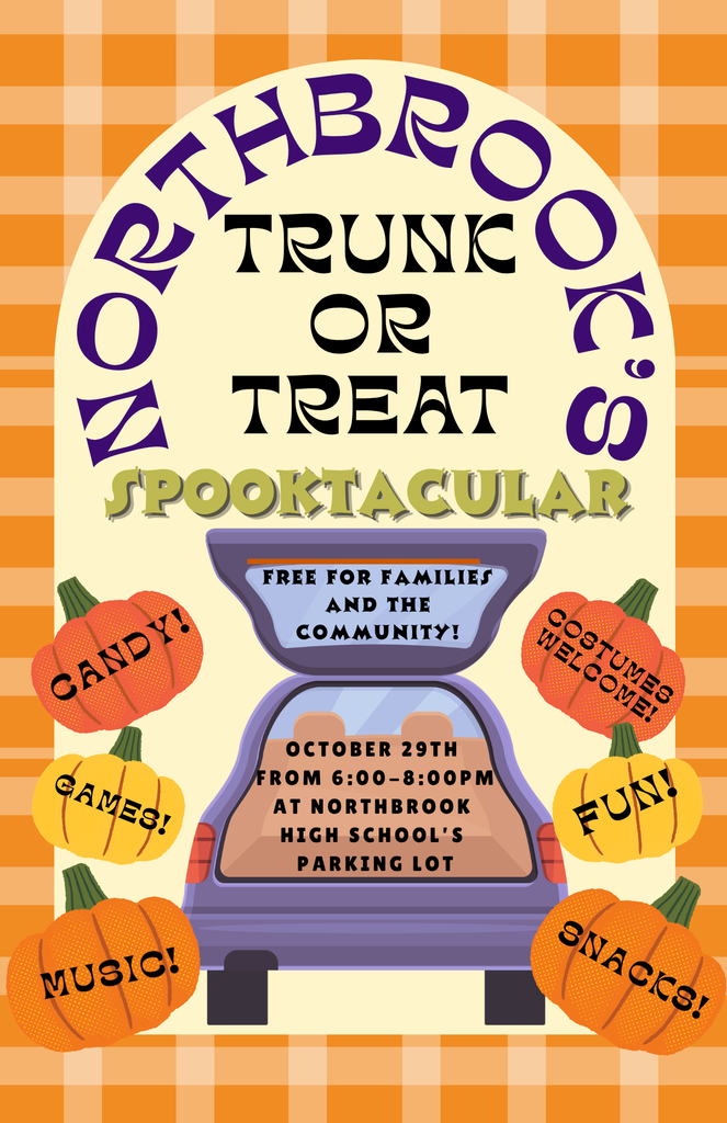 Advertisement for Northbrooks' Trunk or Treat. Pumpkins surround a car trunk with candy. Text reads: Trunk or Treat Spooktacular. Free for families and the community.