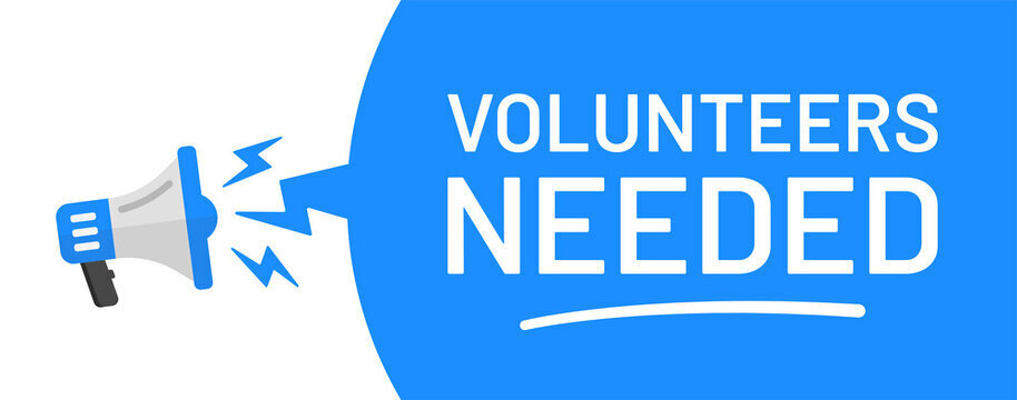 Volunteers Needed