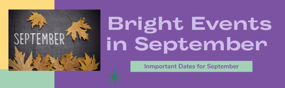 Bright Events in September
