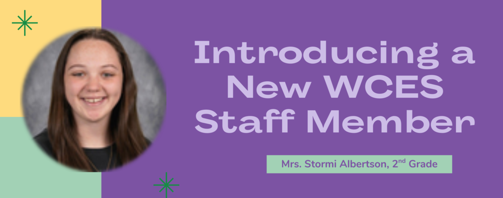 Bright Beginnings with New Staff Member Stormi Albertson