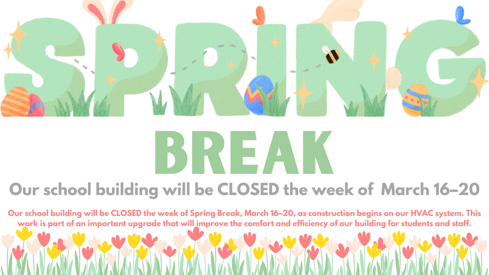 Spring Break hours office closed