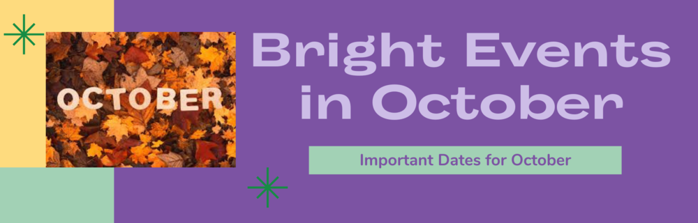 Bright Events in October
