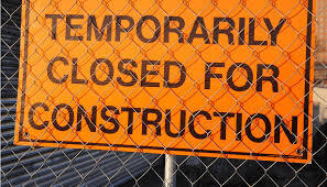 temporarily closed for construction sign