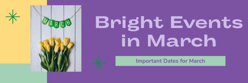 Bright Events in March