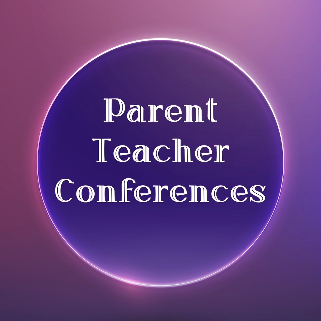 parent teacher conferences