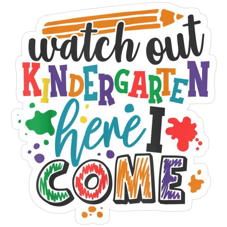 Watch Out Kindergarten Here I Come School Teacher Student T-Shirt Sticker