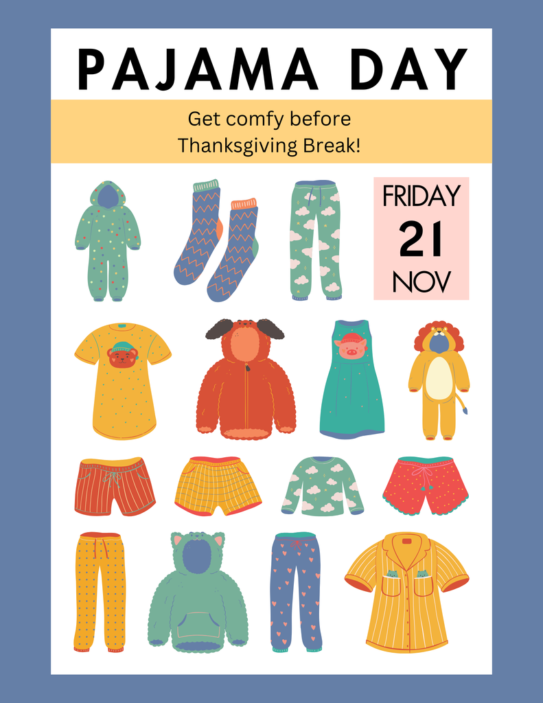 Pajama Day Nov.21
