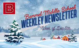 Bammel Newsletter, Week of Dec 8th
