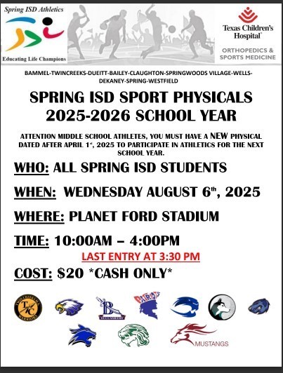 Spring ISD Sports Physicals for the 2025-2026 School Year, August 6, 2025