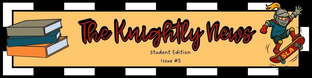 The Knightly News - Issue 3