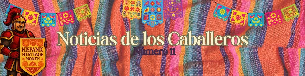 Noticias de los Caballeros 11