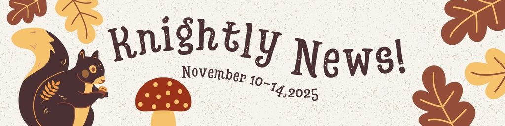 Knightly News 13