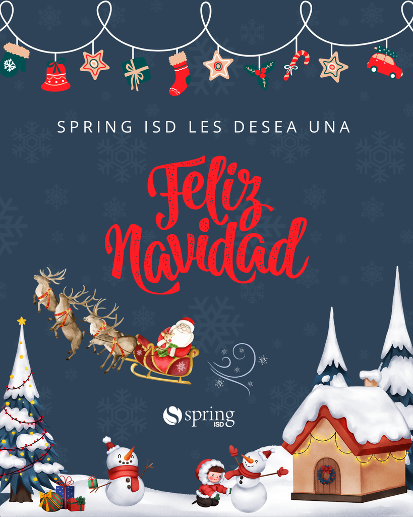 Spring ISD les desea una Feliz Navidad