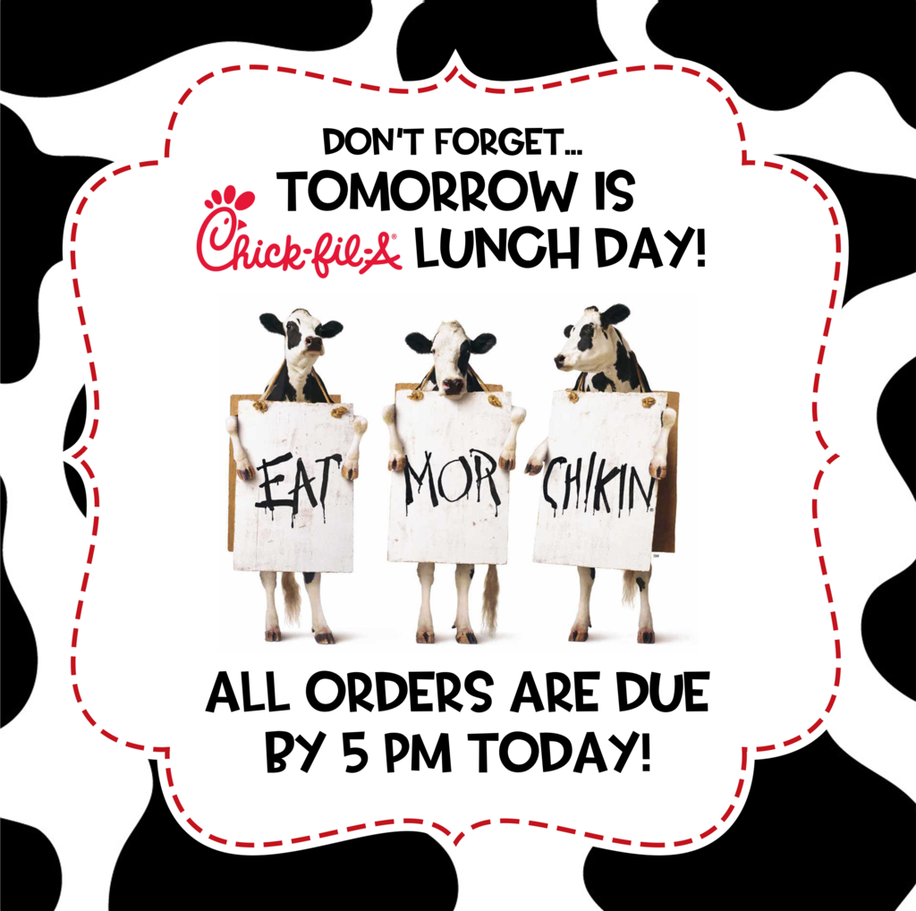 Chick-Fil-A Reminder