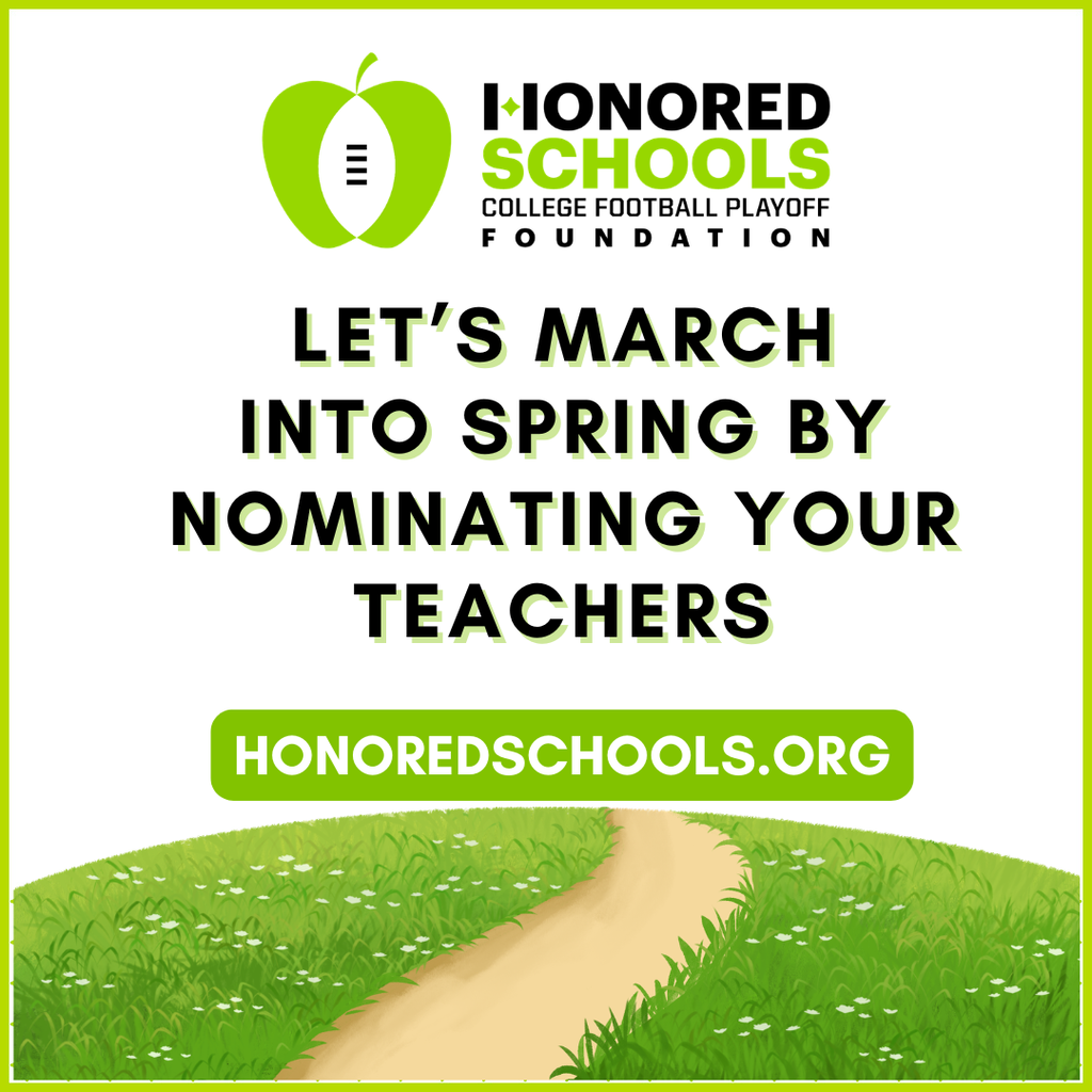 Let's March into Spring by nominating your teachers - honoredschools.org