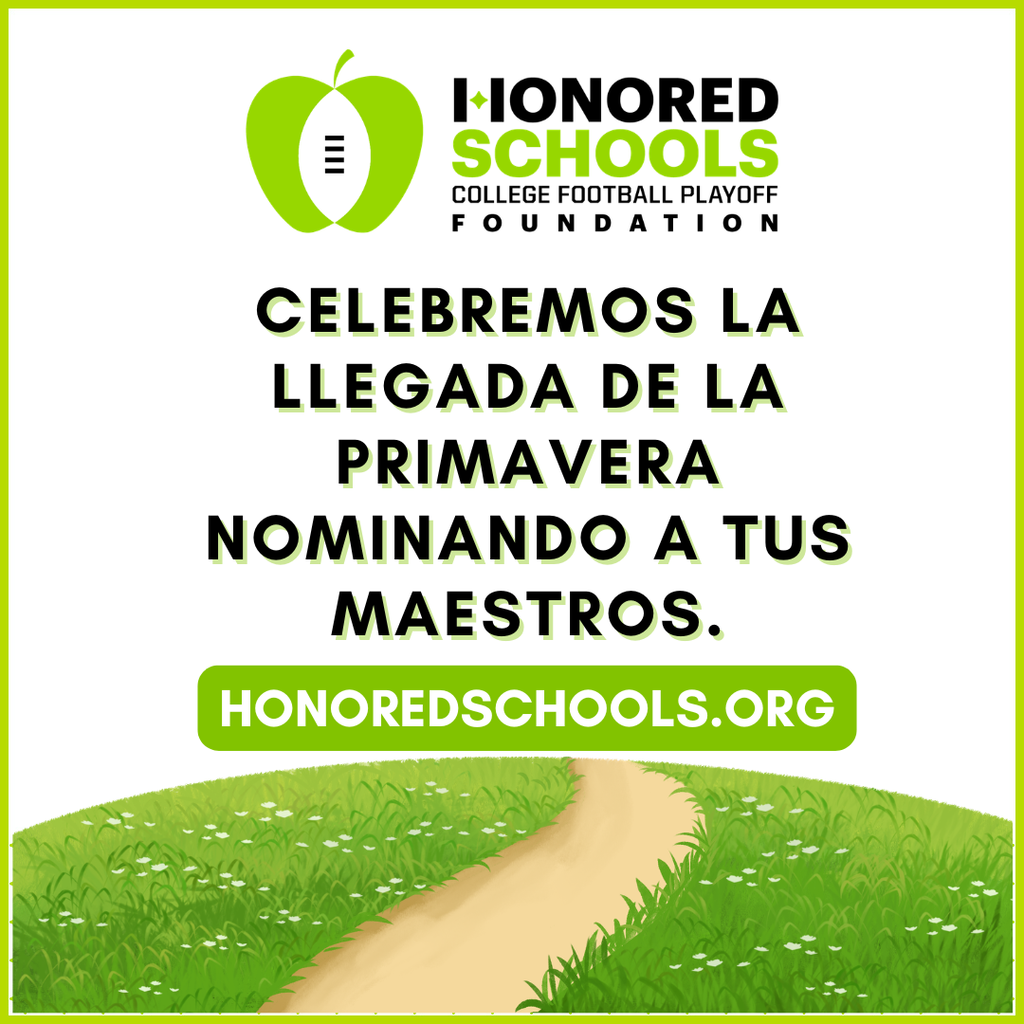 Celebremos la llegada de la primavera nominando a tus maestros - honoredschools.org